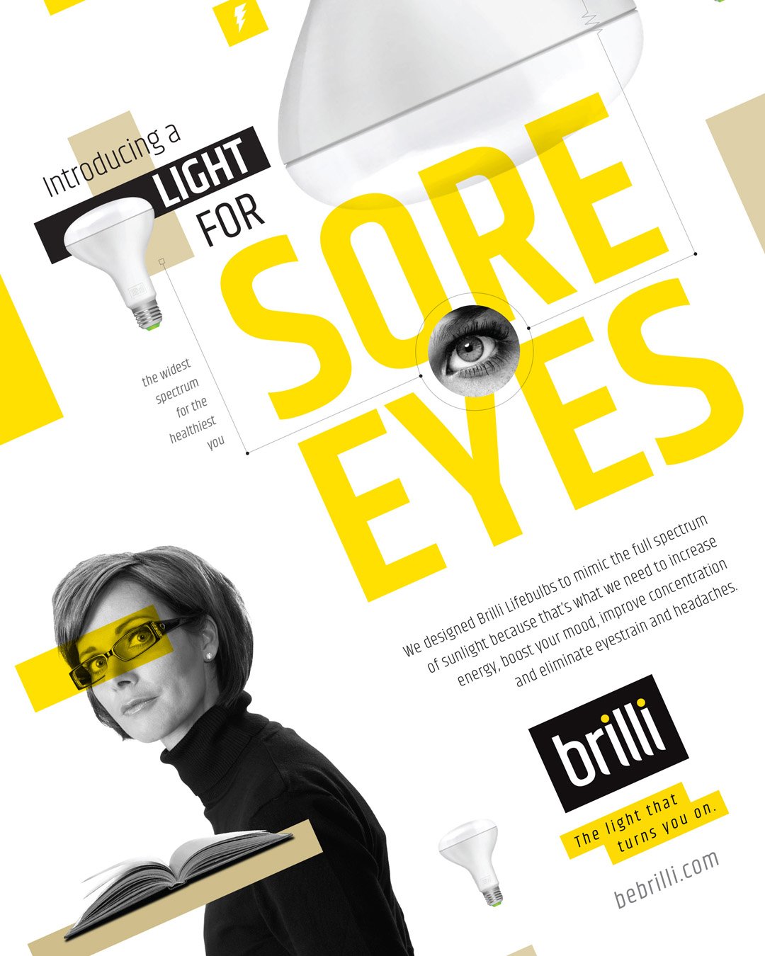 Advertisement for brilli light bulbs featuring a woman wearing glasses with light from the bulb reflected in her glasses, a black-and-white eye in the center, and various light bulb graphics with bold yellow and black text highlighting the product's benefits.