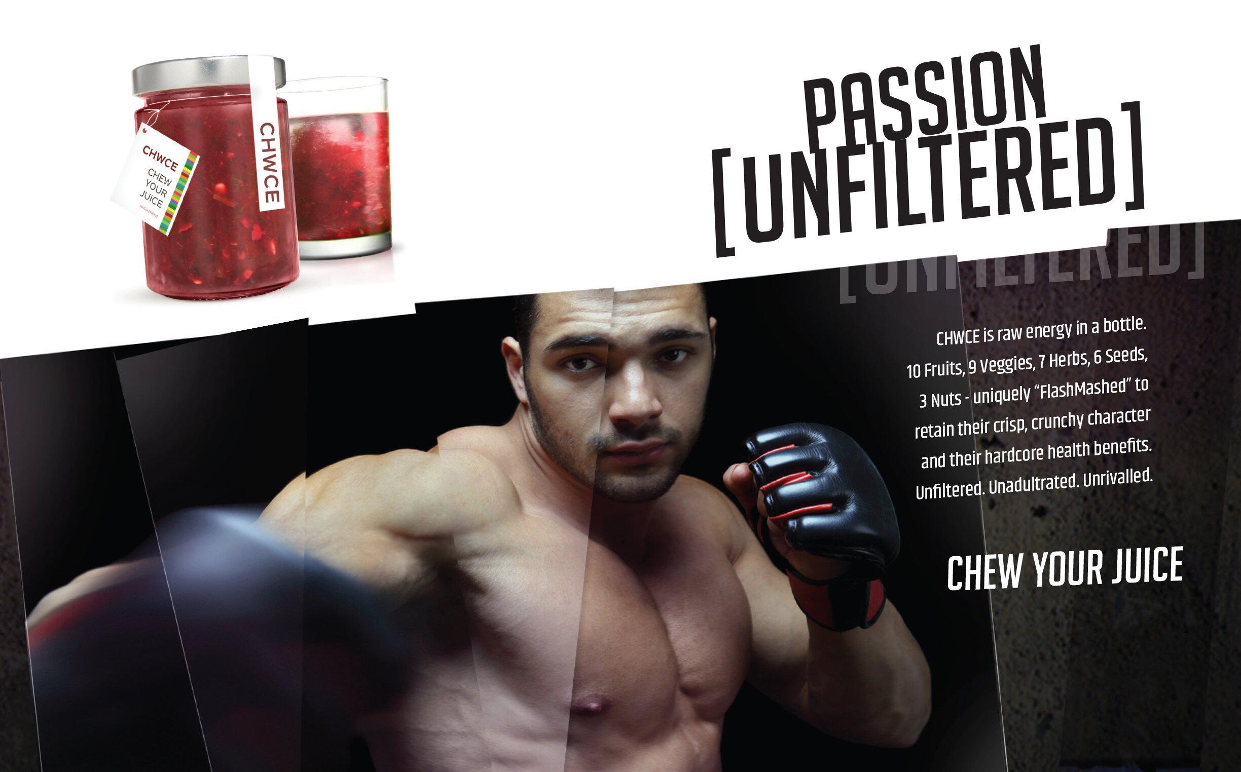 Product packaging of CHWCE juice jars, a shirtless man with boxing gloves in a fighting stance, and promotional text describing the juice as raw energy with fruits, veggies, herbs, seeds, and nuts.