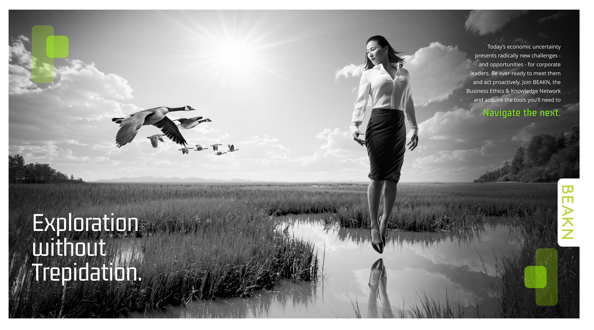 A black and white landscape with a woman in business attire walking on water in a marshland, with flying geese and a partly cloudy sky with the sun shining. Text on the image reads 'Exploration without Trepidation' and a message about economic challe