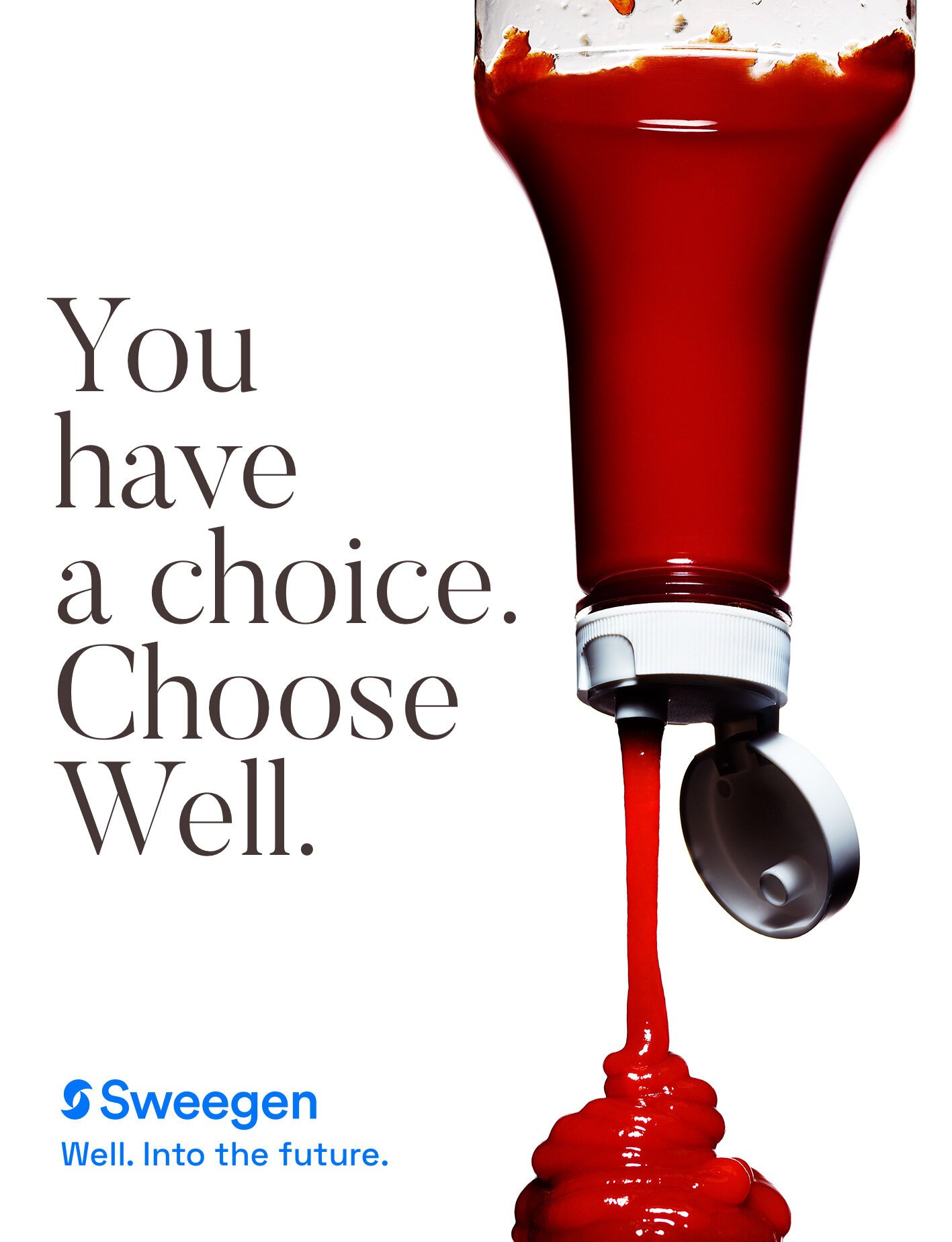 An image of a ketchup bottle with ketchup spilling out, alongside a motivational message about making good choices, attributed to SweeGen.